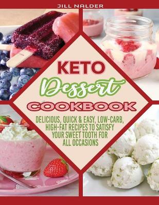 Book cover for Keto Dessert Cookbook