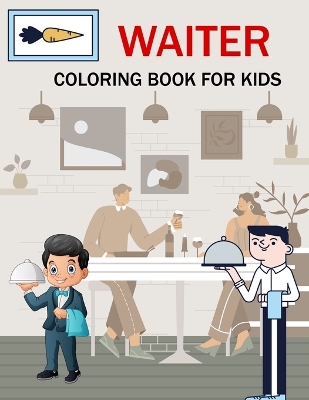 Book cover for Waiter Coloring Book For Kids