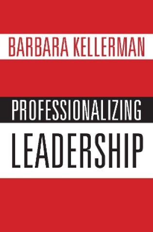 Cover of Professionalizing Leadership