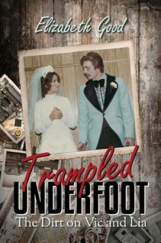 Cover of Trampled Underfoot