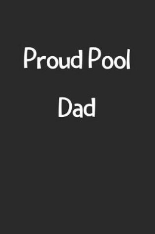 Cover of Proud Pool Dad