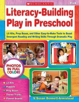 Book cover for Literacy-Building Play in Preschool