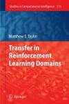 Book cover for Transfer in Reinforcement Learning Domains