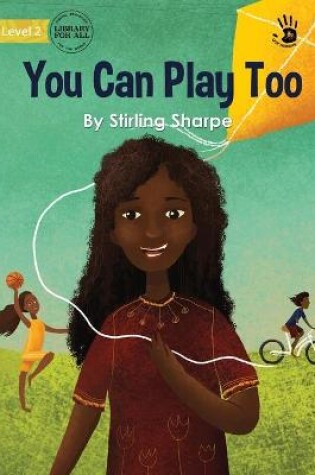 Cover of You Can Play Too - Our Yarning