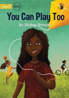 Book cover for You Can Play Too - Our Yarning