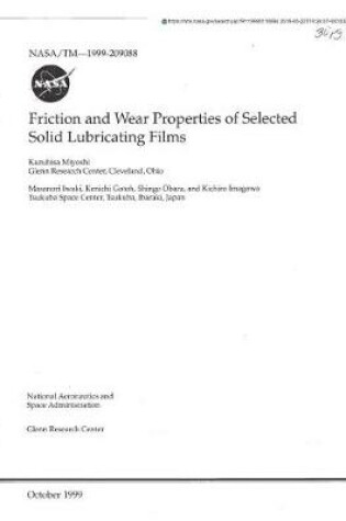 Cover of Friction and Wear Properties of Selected Solid Lubricating Films
