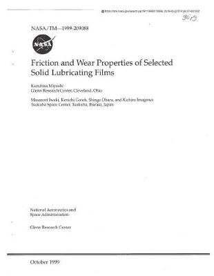 Book cover for Friction and Wear Properties of Selected Solid Lubricating Films