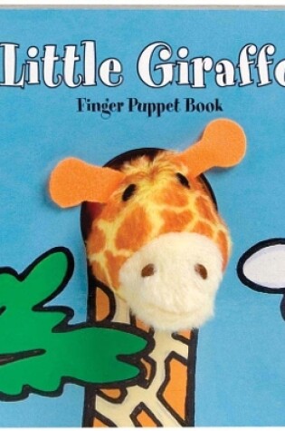 Cover of Little Giraffe: Finger Puppet Book