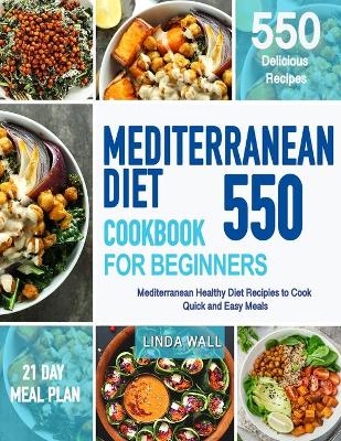 Book cover for Mediterranean Diet Cookbook For Beginners