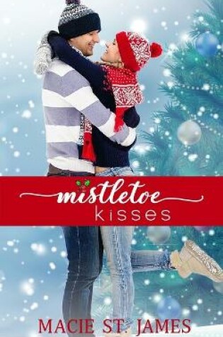 Cover of Mistletoe Kisses