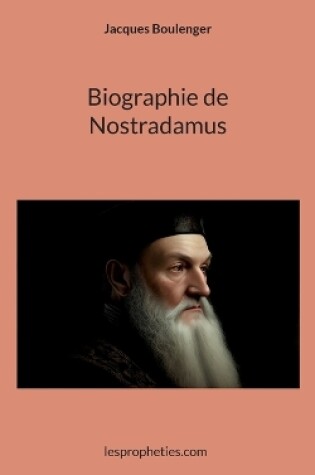 Cover of Biographie de Nostradamus