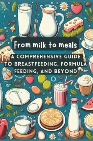 Cover of From Milk to Meals