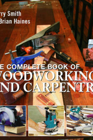 Cover of The Complete Book of Woodworking and Carpentry