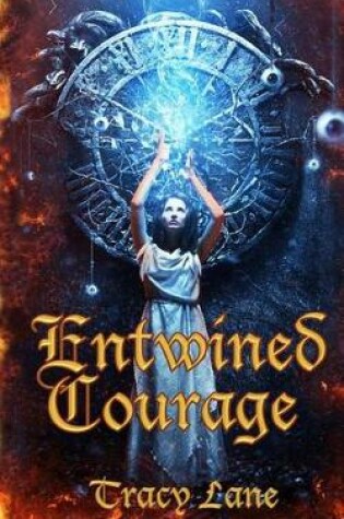 Cover of Entwined Courage