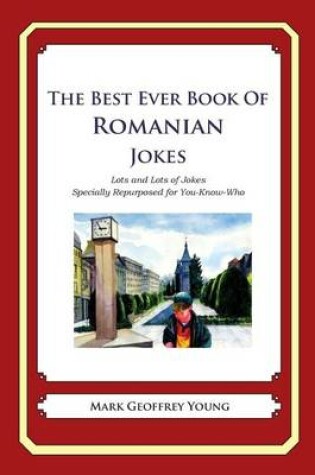 Cover of The Best Ever Book of Romanian Jokes