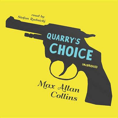 Book cover for Quarry's Choice