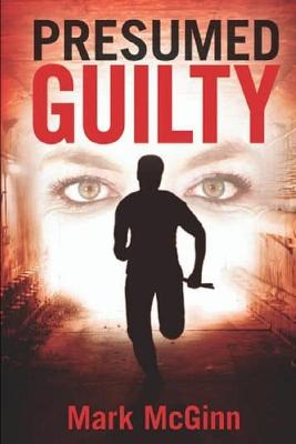 Book cover for Presumed Guilty