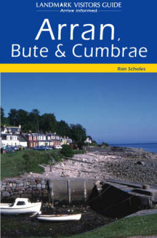 Cover of Arran, Bute and Cumbrae