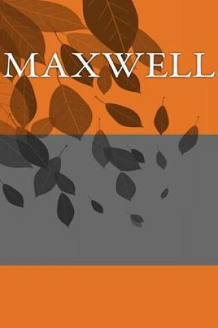 Cover of Maxwell