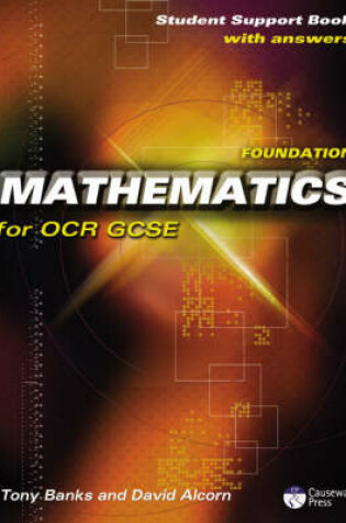 Cover of Causeway Press Foundation Mathematics for OCR GCSE - Student Support Book (With Answers)