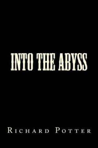 Cover of Into the Abyss