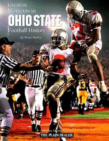 Book cover for Greatest Moments in Ohio State Football History