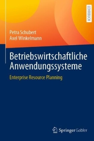 Cover of Betriebswirtschaftliche Anwendungssysteme