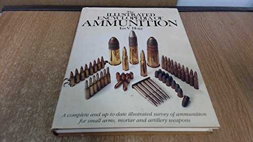 Book cover for Illustrated Encyclopaedia of Ammunition