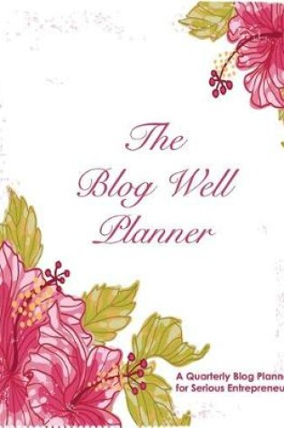 Cover of Blog Well Planner