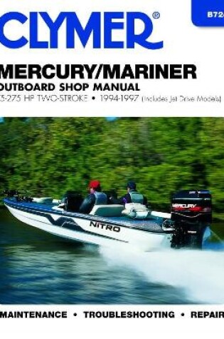 Cover of Mercury Mariner 75-275 HP Two Stroke Outboards Includes Jet Drive Models (1994-1997) Service Repair Manual