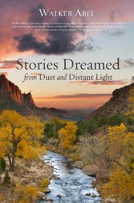 Cover of Stories Dreamed from Dust and Distant Light