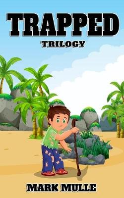 Book cover for Trapped Trilogy (An Unofficial Minecraft Book for Kids Ages 9 - 12) (Preteen)