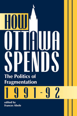 Book cover for How Ottawa Spends, 1991-1992