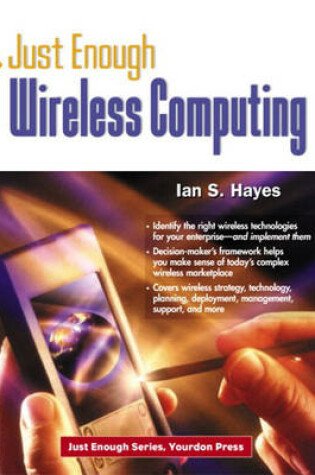 Cover of Just Enough Wireless Computing
