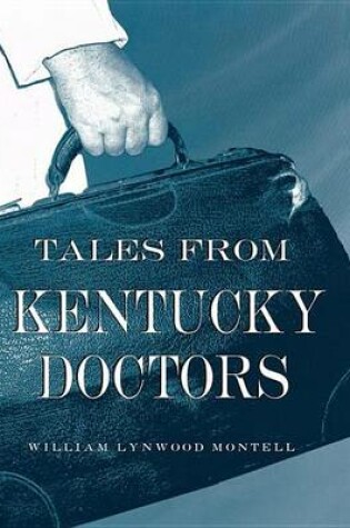 Cover of Tales from Kentucky Doctors