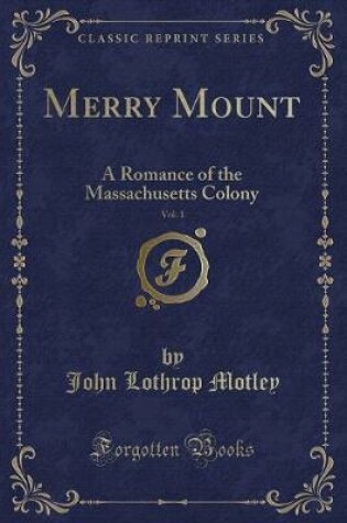 Cover of Merry Mount, Vol. 1