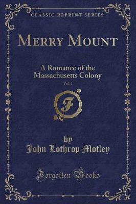 Book cover for Merry Mount, Vol. 1