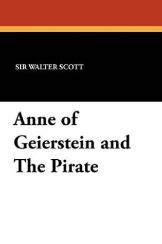 Cover of Anne of Geierstein and the Pirate