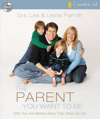 Book cover for The Parent You Want to be