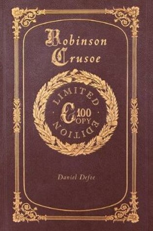 Cover of Robinson Crusoe (100 Copy Limited Edition)