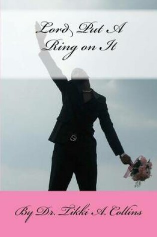 Cover of Lord Put A Ring on It