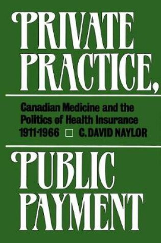 Cover of Private Practice, Public Payment