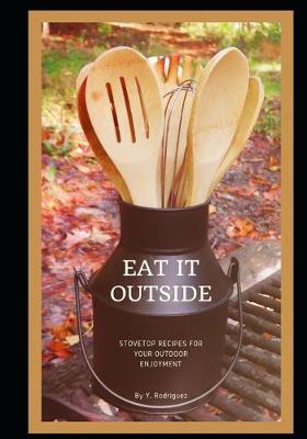 Book cover for Eat It Outside