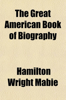 Book cover for The Great American Book of Biography