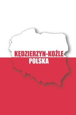 Book cover for Kedzierzyn-Kozle Polska Tagebuch
