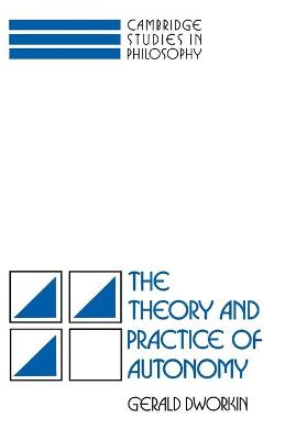 Book cover for The Theory and Practice of Autonomy