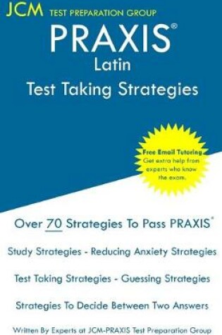 Cover of PRAXIS Latin - Test Taking Strategies