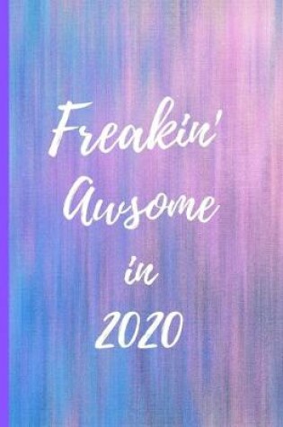 Cover of Freakin' Awsome in 2020