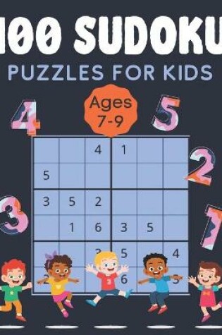 Cover of 100 Sudoku Puzzles for Kids