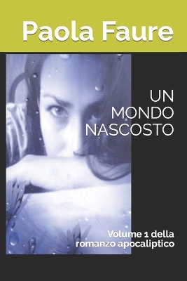 Book cover for Un Mondo Nascosto